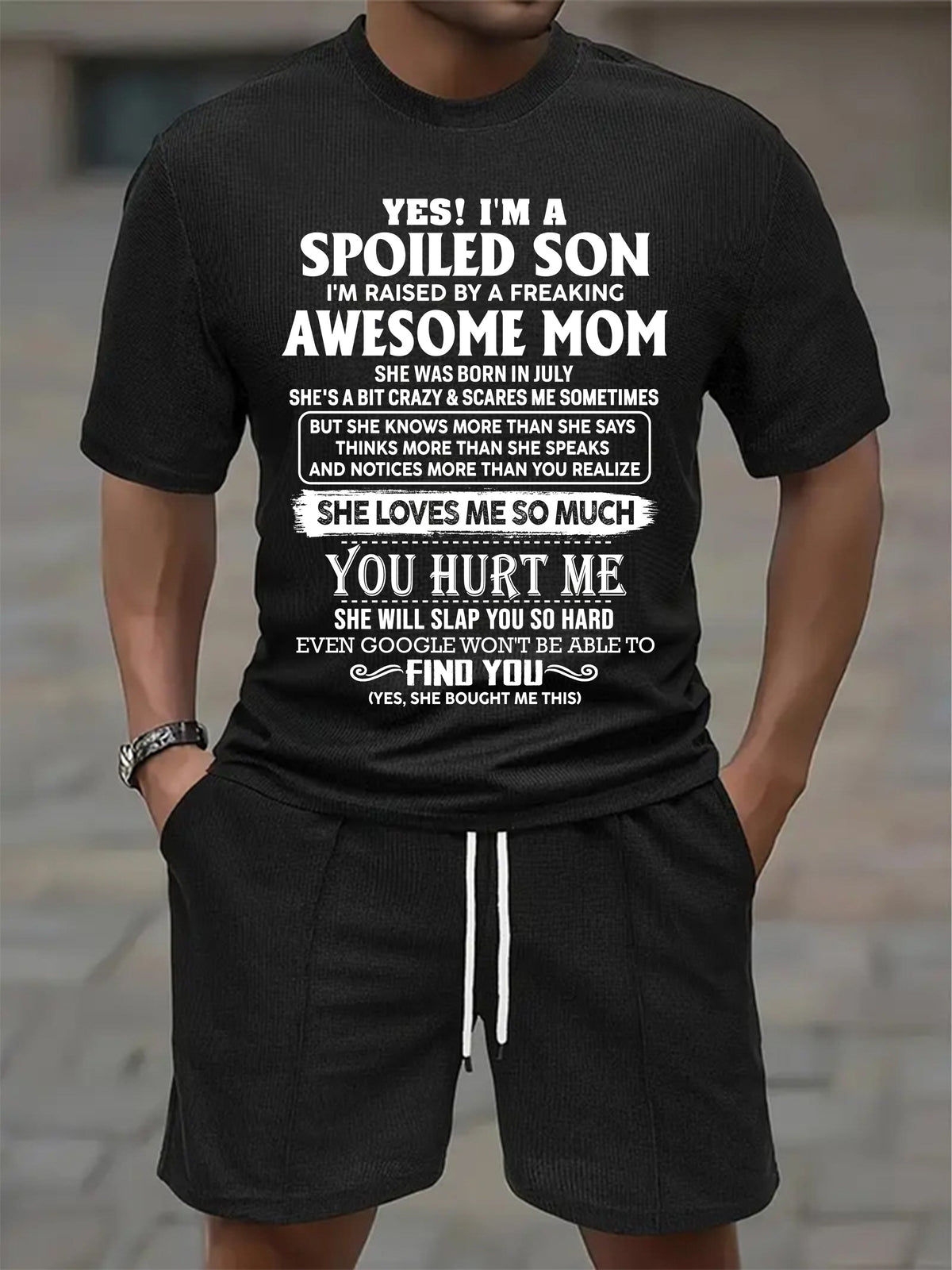 JULY - SPOILED SON OF AWESOME MOM - WAFFLE CASUAL SUIT - M13 - PERFECT GIFT FROM MOM - HLT07 (SKU2607-73-07)