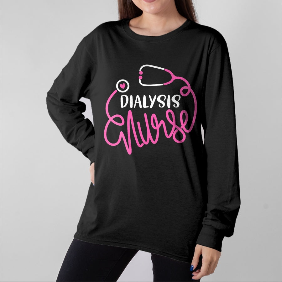 Funny Nurse Shirt, Nurse Unisex T-Shirt/Hoodie/Sweatshirt HLT00 - Dialysis Nurse Funny nephrology nursing Department Nurse T-Shirt