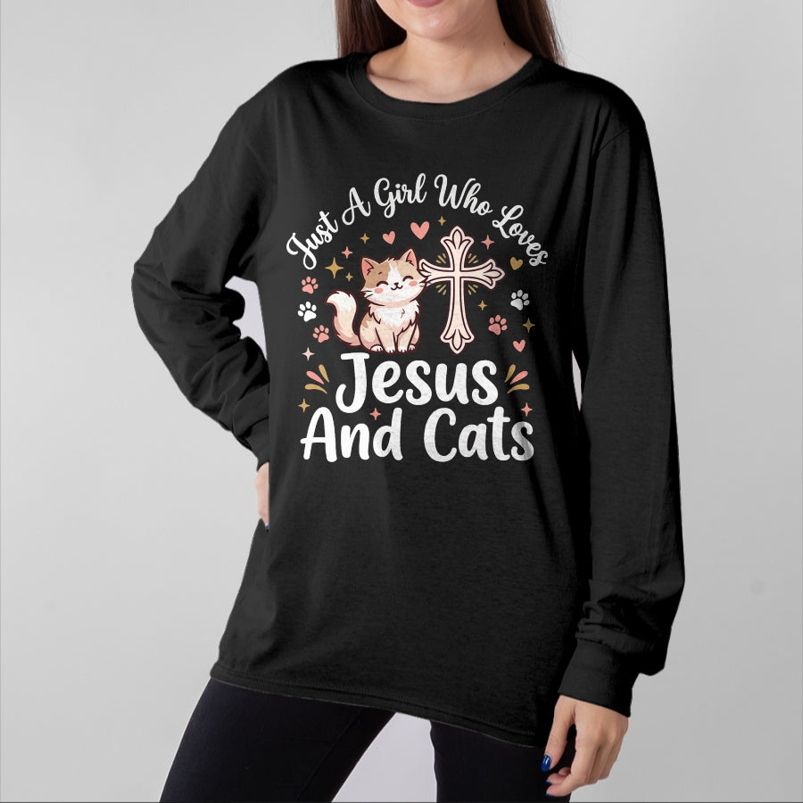 Cat Love Shirt, Funny Cat Lover Gift UnisexT-Shirt/Hoodie/Sweatshirt HLT00 - Just A Girl Who Loves Jesus and Cats T-Shirt