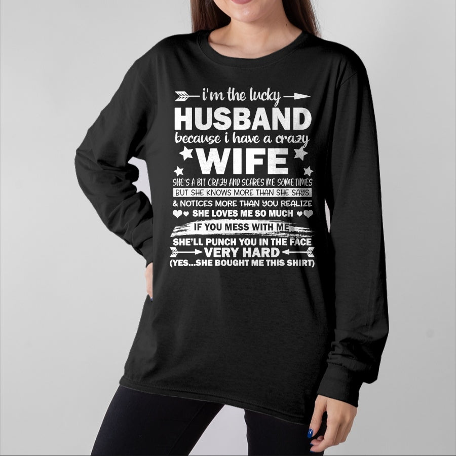 Best Wife Shirt, Wife and Husband Unisex T-Shirt/Hoodie/Sweatshirt HLT00 - Gift for wife T shirt, lucky wife I Am A Lucky Husband I Have A Crazy Wife Christmas Bday Gift T-S (2)