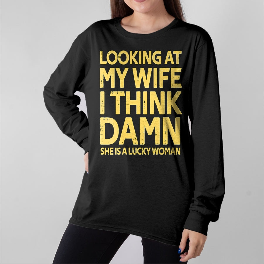 Best Wife Shirt, Wife and Husband Unisex T-Shirt/Hoodie/Sweatshirt HLT00 - Gift for wife T shirt, lucky wife Womens My Wife Is A Lucky Woman Husband Gift Wife Themed Gift V-