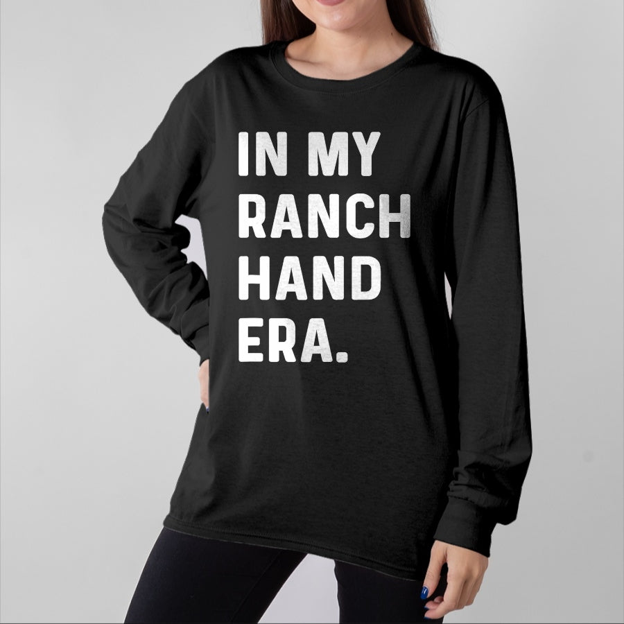 Best Farmer Life Shirt, Funny Farmer UnisexT-Shirt/Hoodie/Sweatshirt HLT00 - In My Ranch Hand Era - Farm Farmer Funny Farming T-Shirt