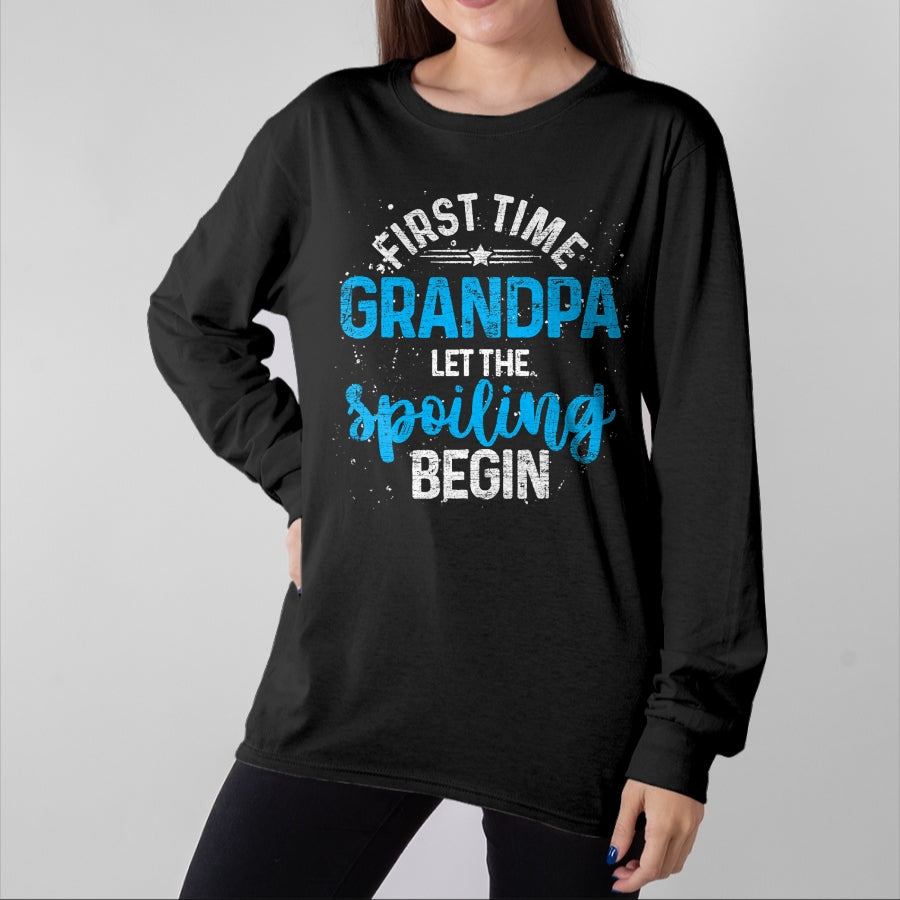 Best Grandpa Shirt, Proud Grandpa Unisex T-Shirt/Hoodie/Sweatshirt HLT00 - First Time Grandpa Let The Spoiling Begin Future Grandpa T-Shirt