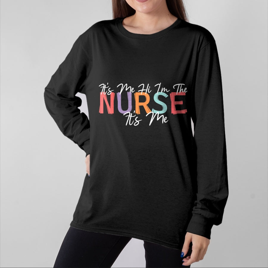Funny Nurse Shirt, Nurse Unisex T-Shirt/Hoodie/Sweatshirt HLT00 - Nursing humor Its Me Hi I'm The Nurse RN ER NICU LPN T-Shirt