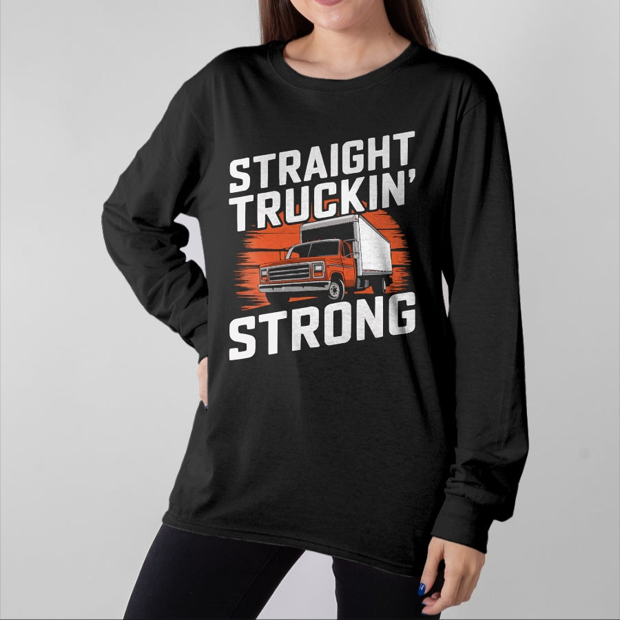 Best Truck Driver Life Shirt, Funny Trucker UnisexT-Shirt/Hoodie/Sweatshirt HLT00 - Box Truck Driving Truck Driver Proud Trucker T-Shirt (2)