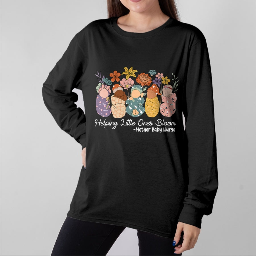 Funny Nurse Shirt, Nurse Unisex T-Shirt/Hoodie/Sweatshirt HLT00 - Groovy Helping Little Ones Bloom Babies Mother Baby Nurse T-Shirt