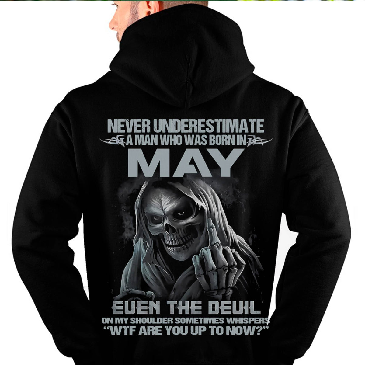 Never Underestimate a May Man - The Perfect T-Shirt For You HLT05 (SKU08-05-05)