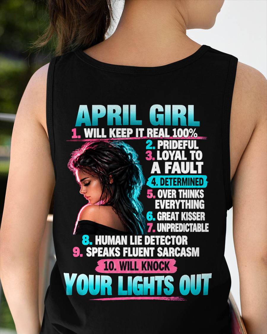 APRIL GIRL - WILL KEEP IT REAL 100% - SHIRT FOR WOMEN - HLT04 (SKU2609-373-04)