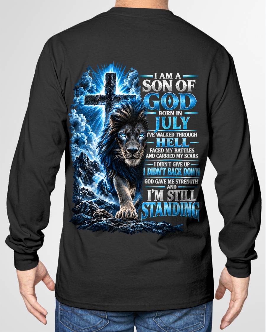 JULY MAN - I AM A SON OF GOD, I DIDN'T BACK DOWN GOD GAVE ME STRENGTH - SHIRT FOR MEN - HLT07 (SKU2610-41-07)