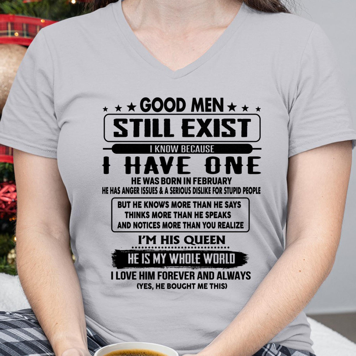 February - Good men Still Exist - gift for your girlfriend, wife from Husband - HLT02 (SKU-GM-02)