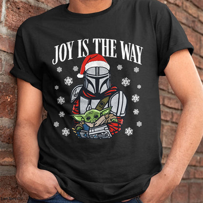 Christmas Shirts for Family, Funny christmas shirts, Christmas Unisex T-Shirt/Hoodie/Sweatshirt HLT00 - Star Wars The Mandalorian Christmas Joy Is The Way T-Shirt