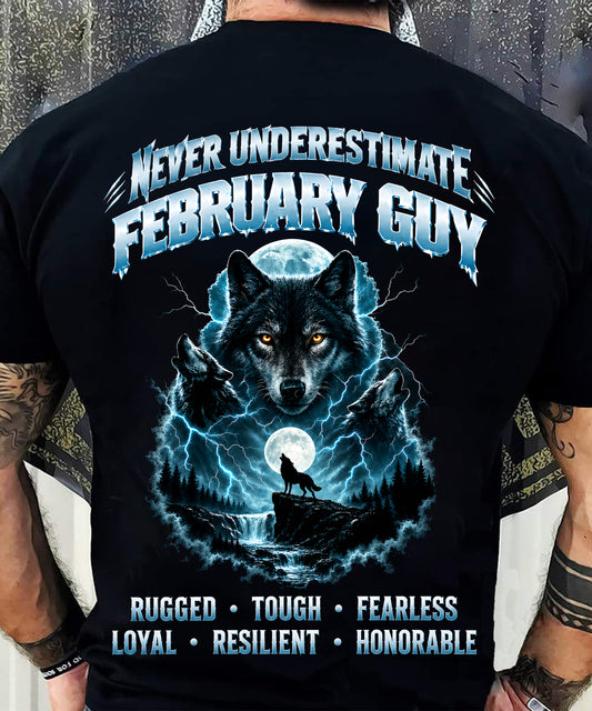 FEBRUARY — NEVER UNDERESTIMATE THE WOLF WITHIN - SHIRT FOR MEN - HLT02 (SKU2609-123-02)