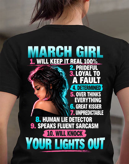 MARCH GIRL - WILL KEEP IT REAL 100% - SHIRT FOR WOMEN - HLT03 (SKU2609-373-03)