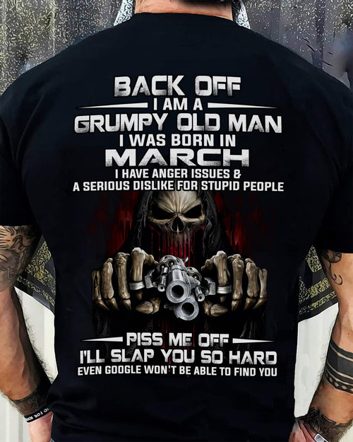 March - Grumpy Old Man T-Shirt – Funny Skull Gun Graphic Tee for Men - HLT03 (SKU09-109-03)