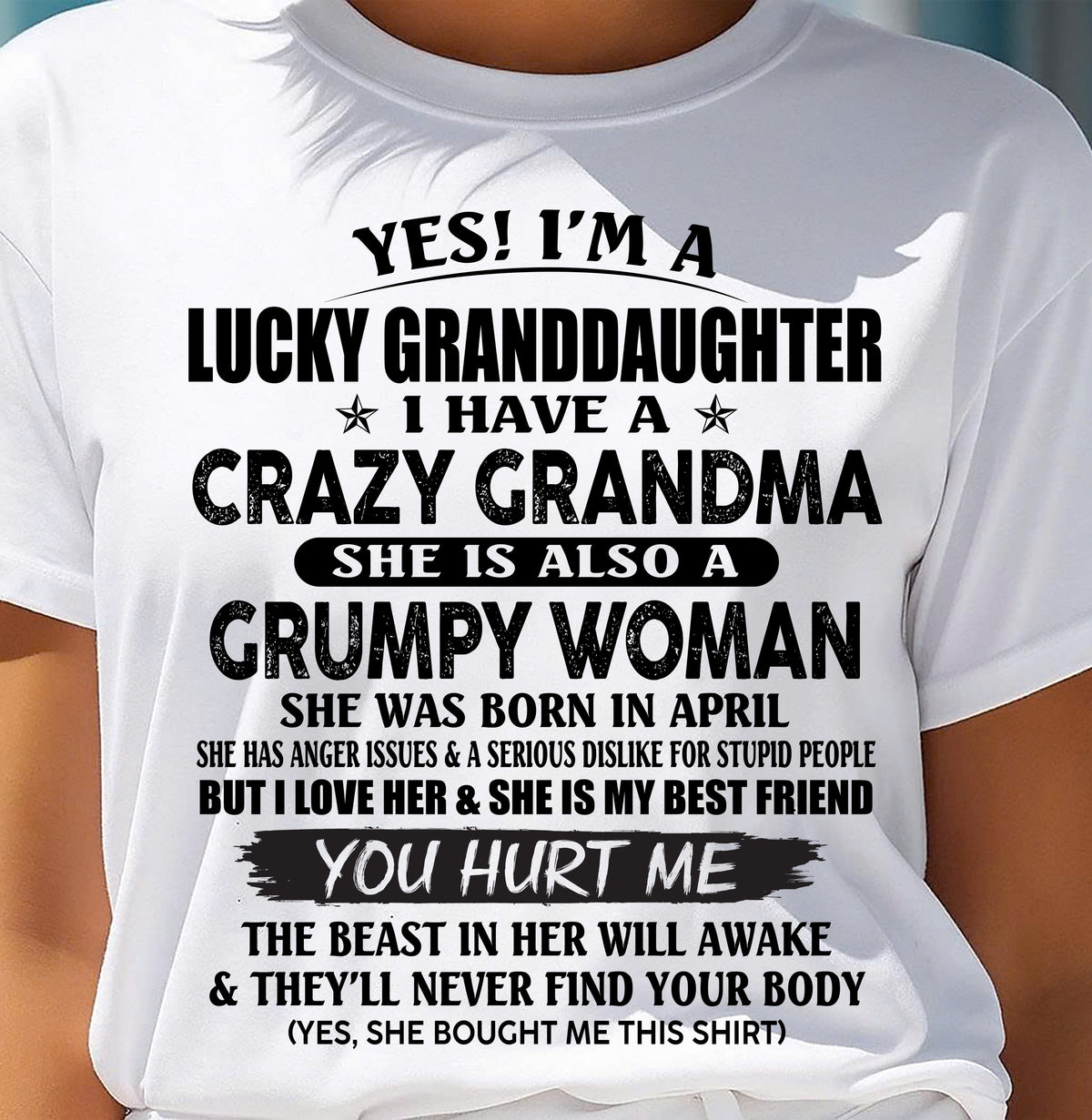 APRIL - LUCKY GRANDDAUGHTER OF CRAZY GRANDMA - PERFECT GIFT FROM GRANDMA - kien04 (SKU12-146-04)