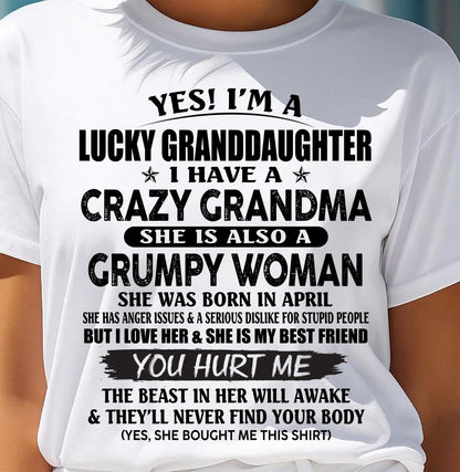 APRIL - LUCKY GRANDDAUGHTER OF CRAZY GRANDMA - PERFECT GIFT FROM GRANDMA - kien04 (SKU12-146-04)