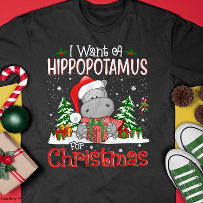 Christmas Shirts for Family, Funny christmas shirts, Christmas Unisex T-Shirt/Hoodie/Sweatshirt HLT00 - I Want A Hippopotamus For Christmas Xmas Hippo for Kid Women T-Shirt