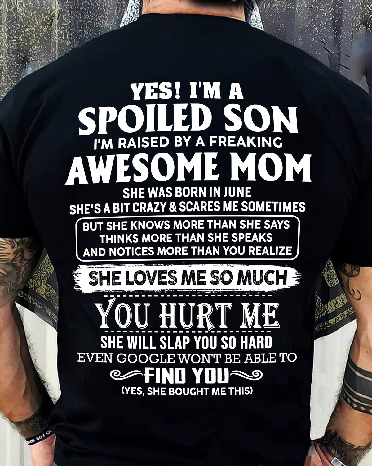 JUNE - SPOILED SON OF AWESOME MOM - PERFECT GIFT FROM MOM - HLT06 (SKU2604-175-06)