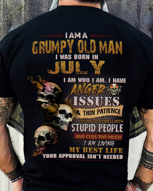 July - Grumpy Old Man T-Shirt - Funny Skull Anger Issues Tee - Perfect Gift For Men HLT07 (SKU08-67-07)