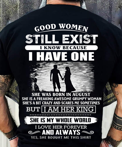 AUGUST - GOOD WOMEN STILL EXIST - PERFECT GIFT FROM WIFE, GIRLFRIEND - HLT08 (SKU2604-293-08)