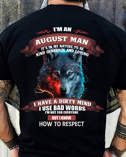 AUGUST - KNOW HOW TO RESPECT - BIRTHDAY T-SHIRT FOR MEN - HLT08 (SKU12-162-08)