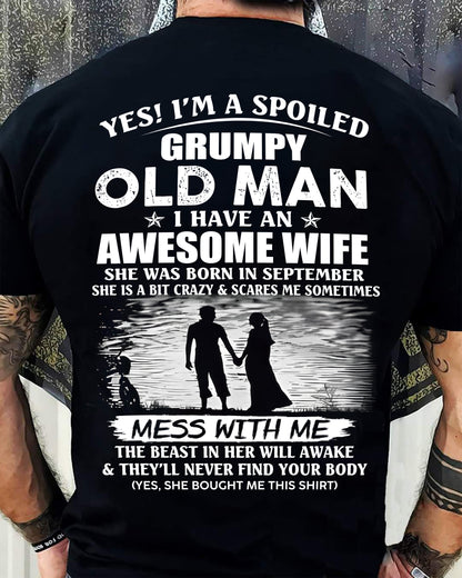 SEPTEMBER - GRUMPY OLD MAN T-SHIRT – AWESOME WIFE GIFT FROM WIFE - HLT09 (SKU10-79-09)