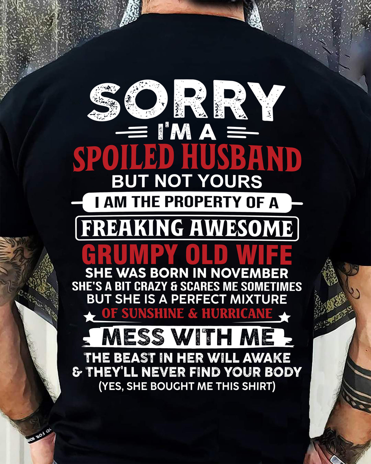 November - Spoiled Husband - Perfect Gift From Wife - HLT11 (SKU11-02-11)