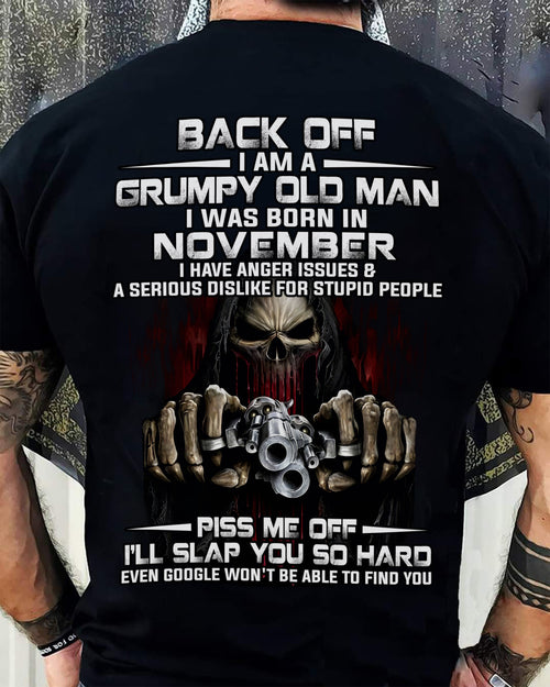 November - Grumpy Old Man T-Shirt – Funny Skull Gun Graphic Tee for Men - HLT11 (SKU09-109-11)