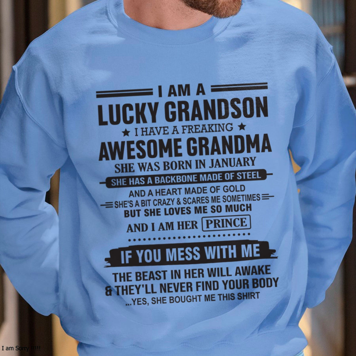 I Am A Lucky Grandson T-Shirt – Birthday Gift From January Grandma / Woman - kien01 (SKU11-29-01)