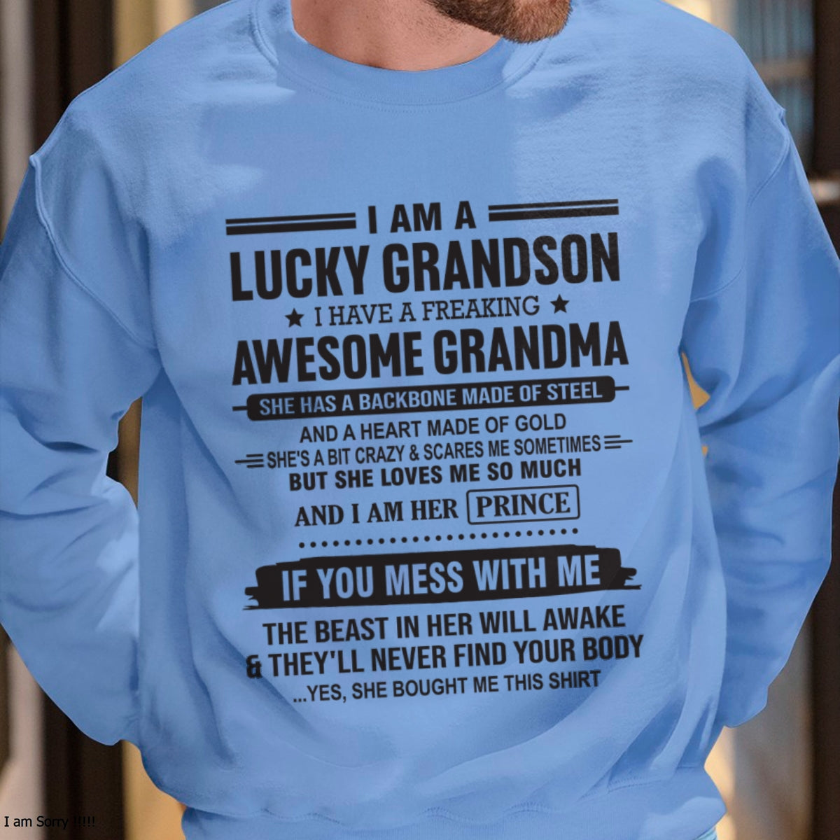 I Am A Lucky Grandson T-Shirt – Birthday Gift From Grandma / Woman - kien00 (SKU11-29-00)
