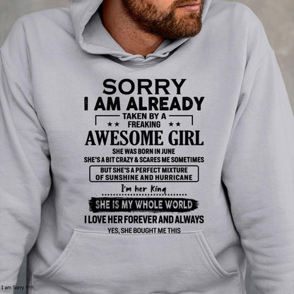 June - Sorry I Am Already Taken By A Freaking Awesome Girl - Gift For Husband From Wife - kien06 (SKU-TSRGIRL-06)