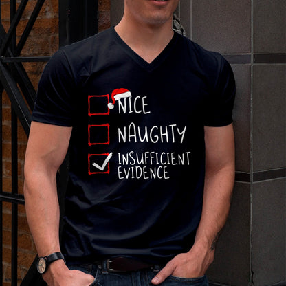 Christmas Shirts for Family, Funny christmas shirts, Christmas Unisex T-Shirt/Hoodie/Sweatshirt HLT00 - Nice Naughty Insufficient Evidence Christmas Santa Claus T-Shirt
