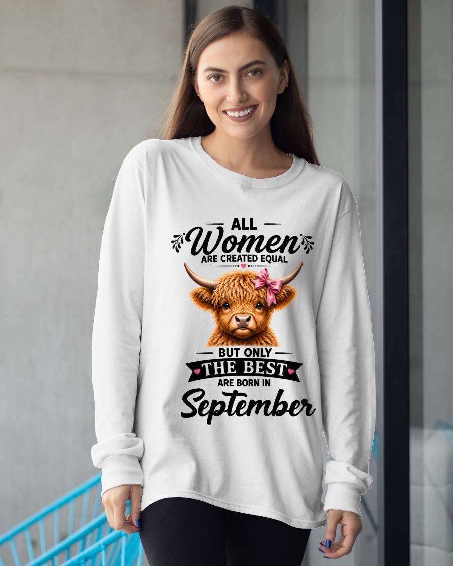 SEPTEMBER, WOMEN ARE CREATED EQUAL - SHIRT FOR WOMEN - HLT09 (SKU2608-14-09)