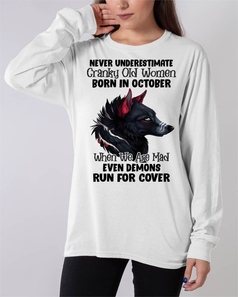 Never Underestimate Cranky Old Women Born In October – Birthday T-Shirt for Women - HLT10 (SKU2603-45-10)