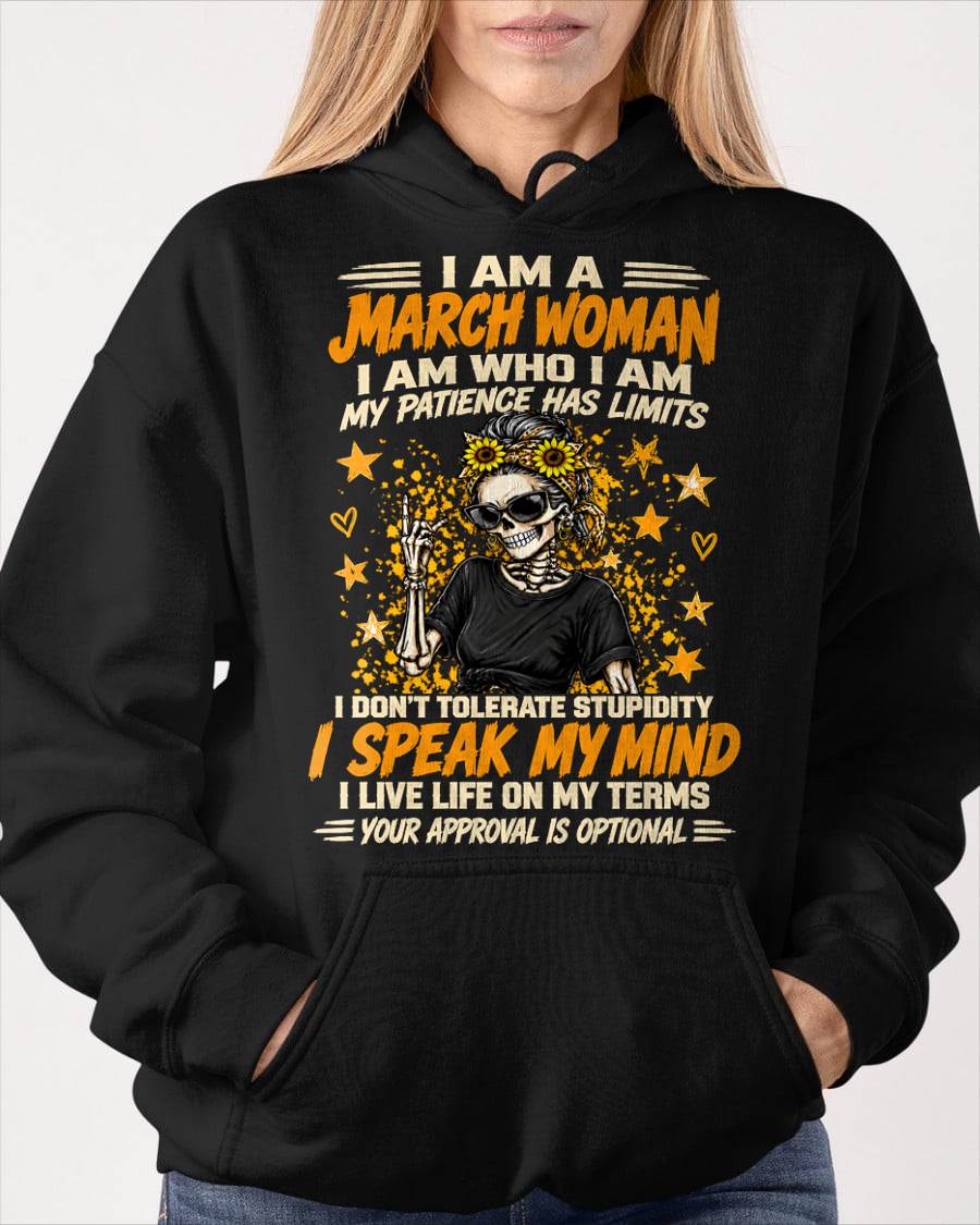 MARCH - I AM WHO I AM, I SPEAK MY MIND - SHIRT FOR WOMEN - HLT03 (SKU2609-193-03)