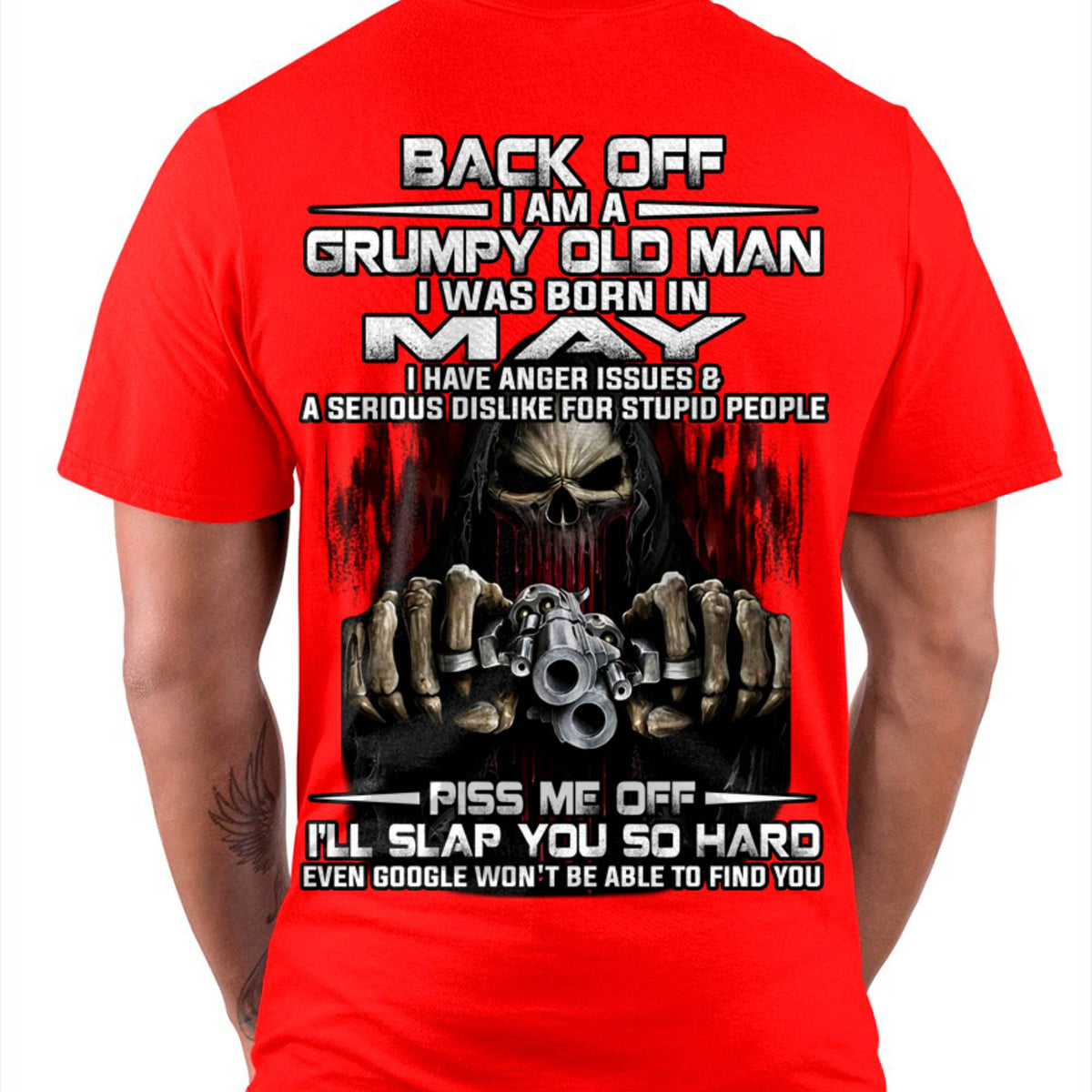 May - Grumpy Old Man T-Shirt – Funny Skull Gun Graphic Tee for Men - HLT05 (SKU09-109-05)