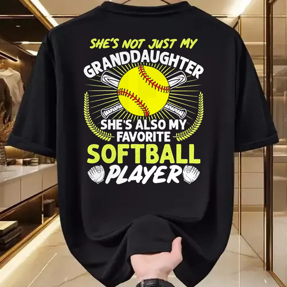 Best Grandpa Shirt, Proud Grandpa Unisex T-Shirt/Hoodie/Sweatshirt HLT00 - Funny My Granddaughter She's Also My Favorite Softball T-Shirt