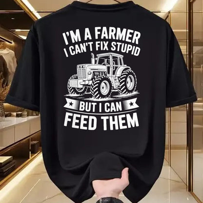 Best Farmer Life Shirt, Funny Farmer UnisexT-Shirt/Hoodie/Sweatshirt HLT00 - I'm a Farmer I Can't Fix Stupid but I Can Feed Them Farming T-Shirt