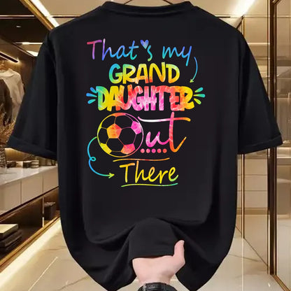 Best Grandpa Shirt, Proud Grandpa Unisex T-Shirt/Hoodie/Sweatshirt HLT00 - That's My Granddaughter Out There Soccer Grandma Grandpa Long Sleeve T-Shirt