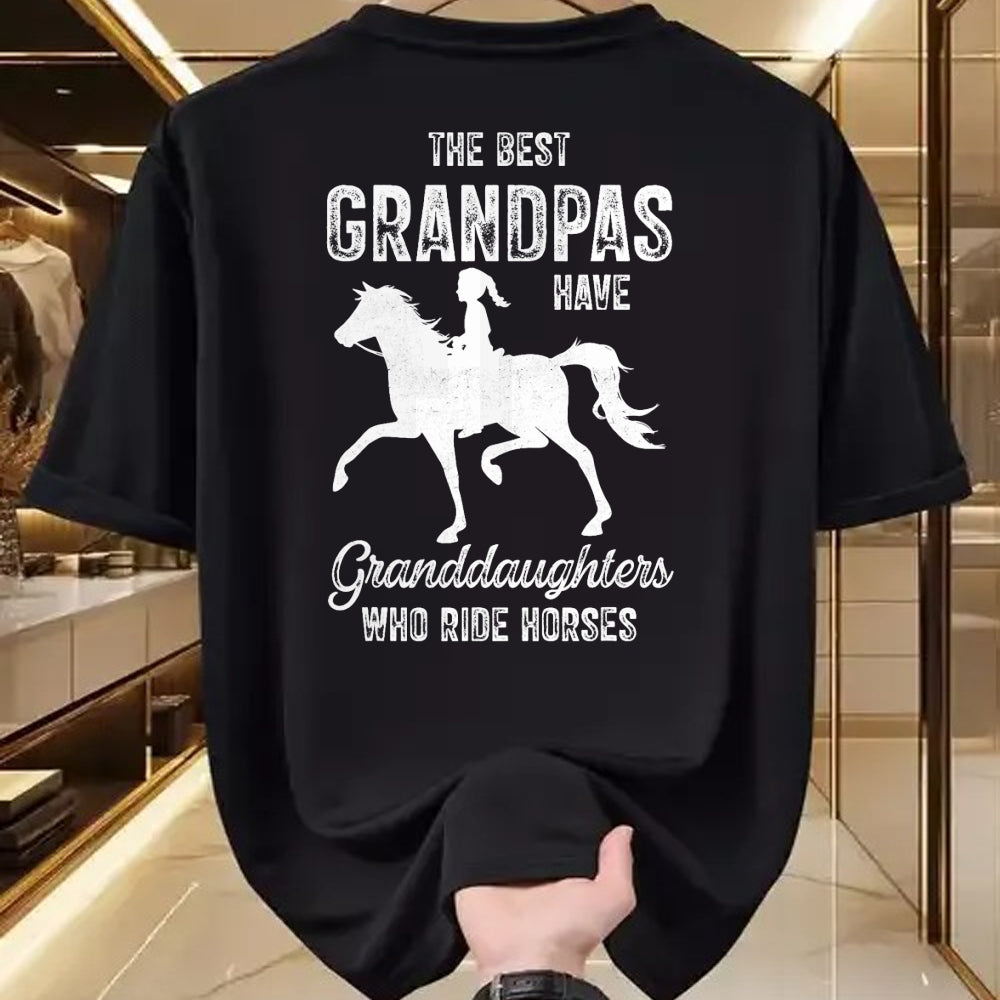 Best Grandpa Shirt, Proud Grandpa Unisex T-Shirt/Hoodie/Sweatshirt HLT00 - The Best Grandpas Have Granddaughters Who Ride Horses Lover T-Shirt