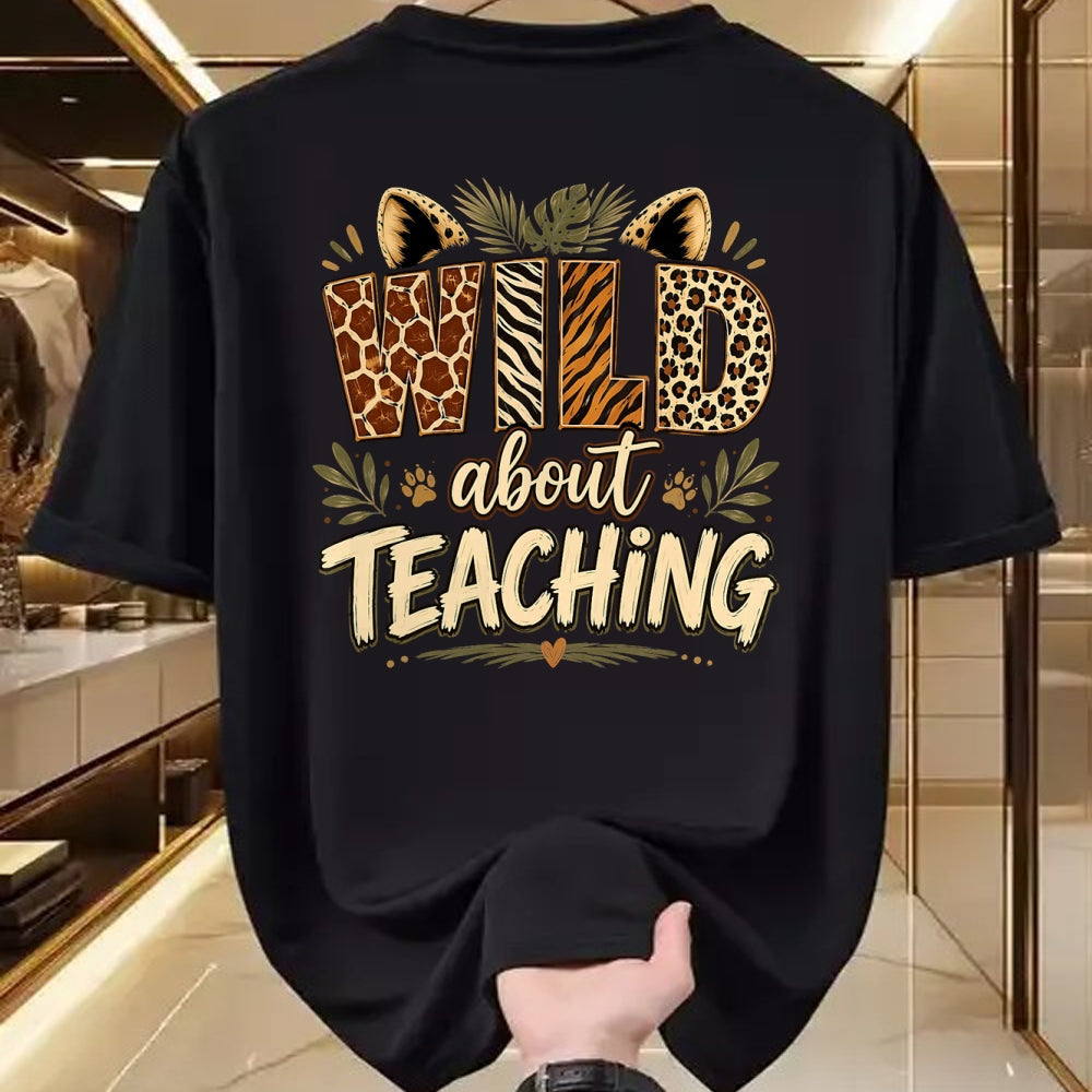 Best Teacher Shirt, Funny Teacher UnisexT-Shirt/Hoodie/Sweatshirt HLT00 - Wild About Teaching Leopard Safari Animal Print Teacher Fun T-Shirt