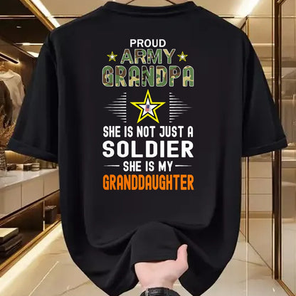 Best Grandpa Shirt, Proud Grandpa Unisex T-Shirt/Hoodie/Sweatshirt HLT00 - She Is A Soldier & Is My Granddaughter-Proud Army Grandpa T-Shirt