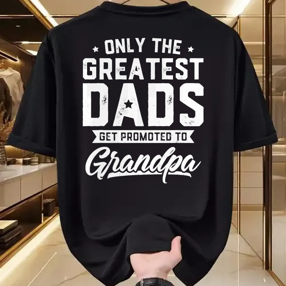 Best Grandpa Shirt, Proud Grandpa Unisex T-Shirt/Hoodie/Sweatshirt HLT00 - Greatest Dads Get Promoted To Grandpa Shirt Father's Day T-Shirt