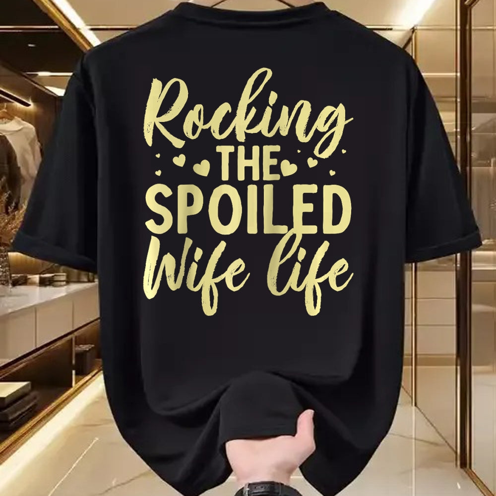 Best Wife Shirt, Wife and Husband Unisex T-Shirt/Hoodie/Sweatshirt HLT00 - Gift for wife T shirt, spoiled wife   Funny Spoiled Wife Art For Women Girls Husband Spoiled Wife Ra (2)
