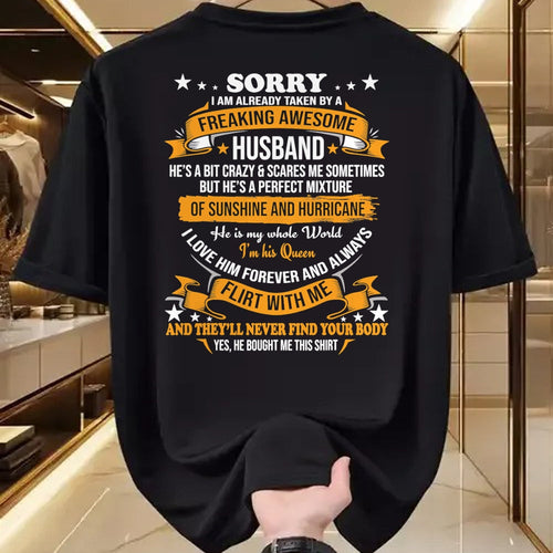 Best Wife Shirt, Wife and Husband Unisex T-Shirt/Hoodie/Sweatshirt HLT00 - Sorry I am already taken by awesome Husband Valentine Day T-Shirt