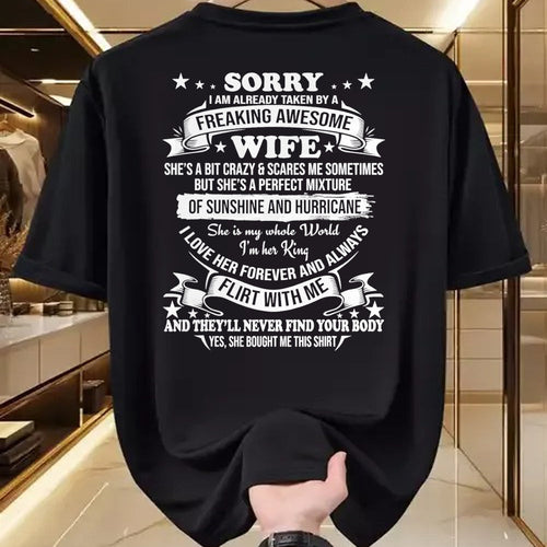 Best Husband Shirt, Wife and Husband Unisex T-Shirt/Hoodie/Sweatshirt HLT00 - Sorry I am already taken by awesome Wife Valentine Day T-Shirt