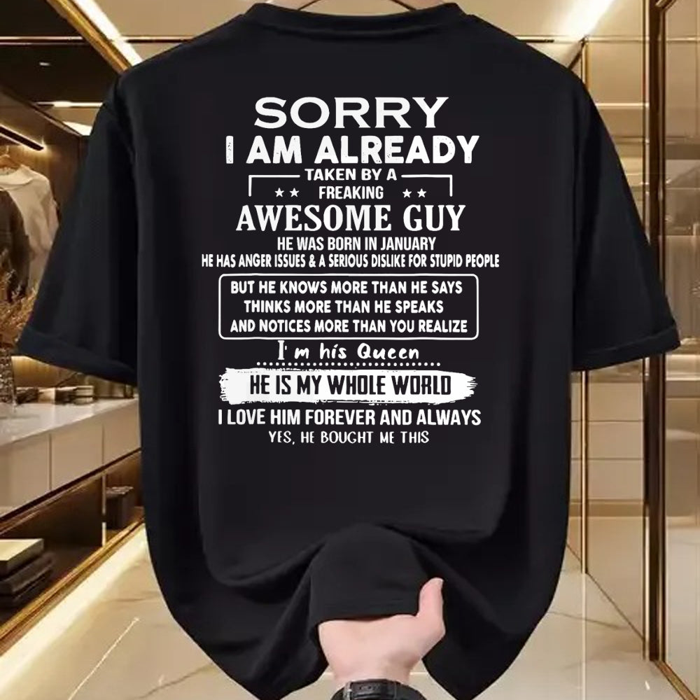 Best Wife Shirt, Wife and Husband Unisex T-Shirt/Hoodie/Sweatshirt HLT00 - Sorry I Am Already Taken By A Freaking Awesome Guy January T-Shirt