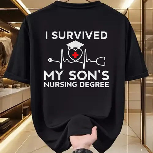 Funny Nurse Shirt, Nurse Unisex T-Shirt/Hoodie/Sweatshirt HLT00 - I survived My Son's Nursing Degree, Proud Mom Dad Nurse T-Shirt