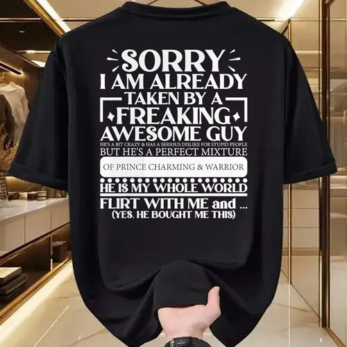 Best Wife Shirt, Wife and Husband Unisex T-Shirt/Hoodie/Sweatshirt HLT00 - Sorry I Am Already Taken By A Guy Husband T-Shirt