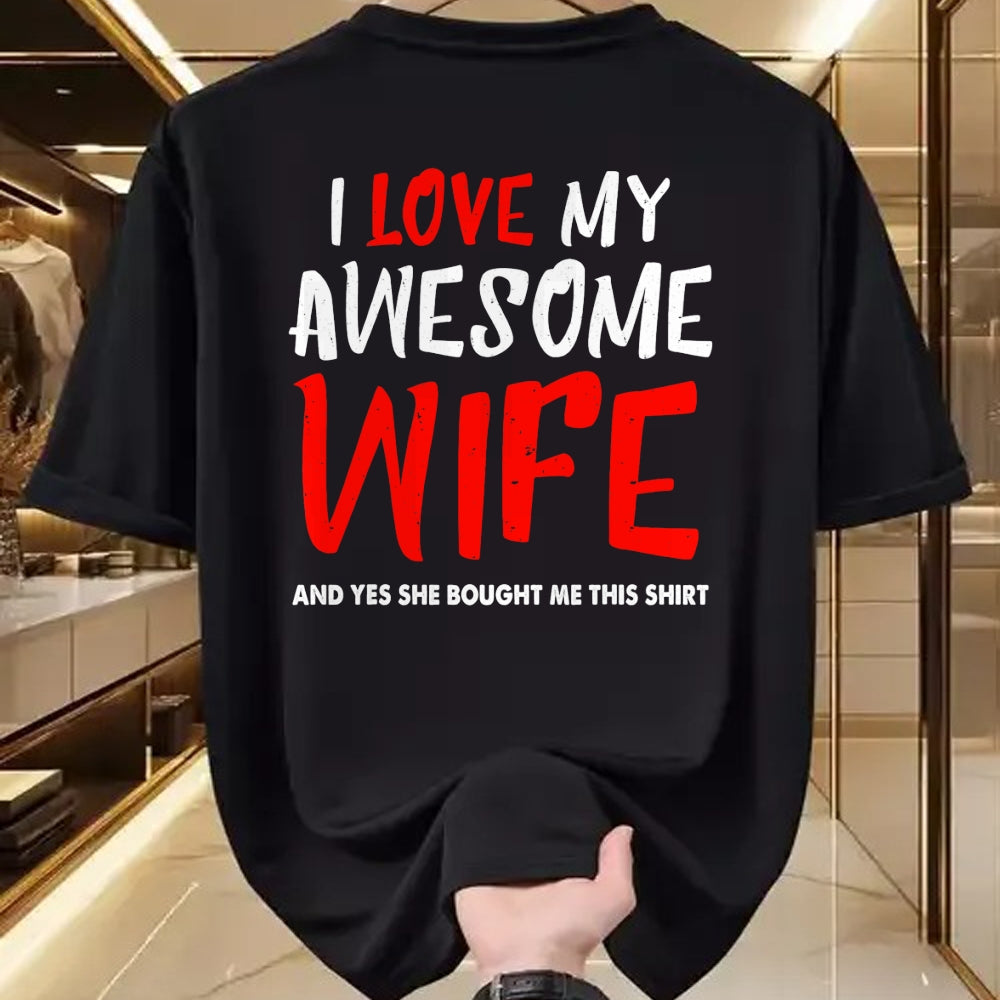 Best Wife Shirt, Wife and Husband Unisex T-Shirt/Hoodie/Sweatshirt HLT00 - I Love My Awesome Wife Funny Husband Gift Mens Boys T-Shirt